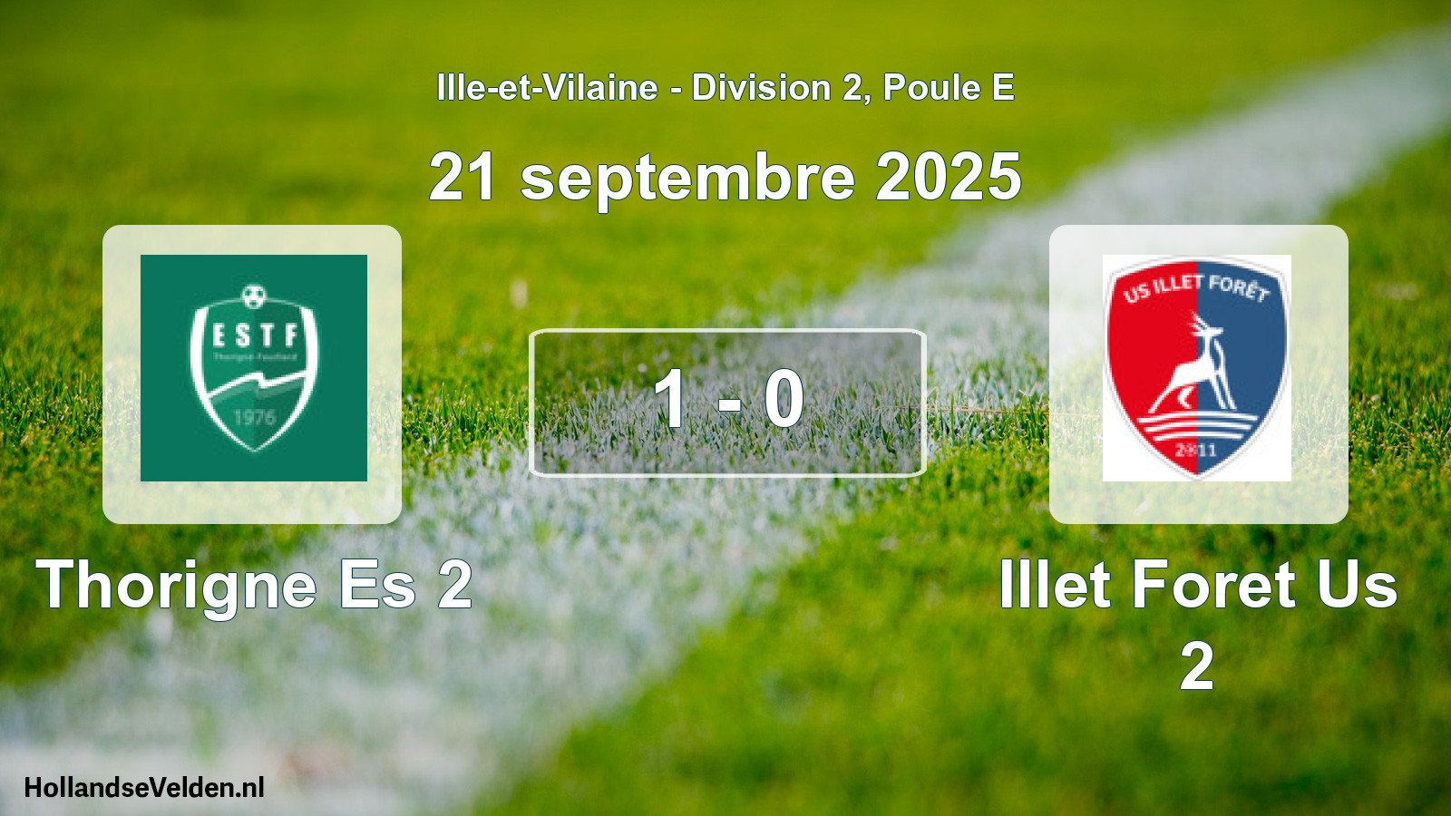 Gespeelde wedstrijd: Thorigne Es 2 - Illet Foret Us 2 1 - 0 (21 septembre 2025)