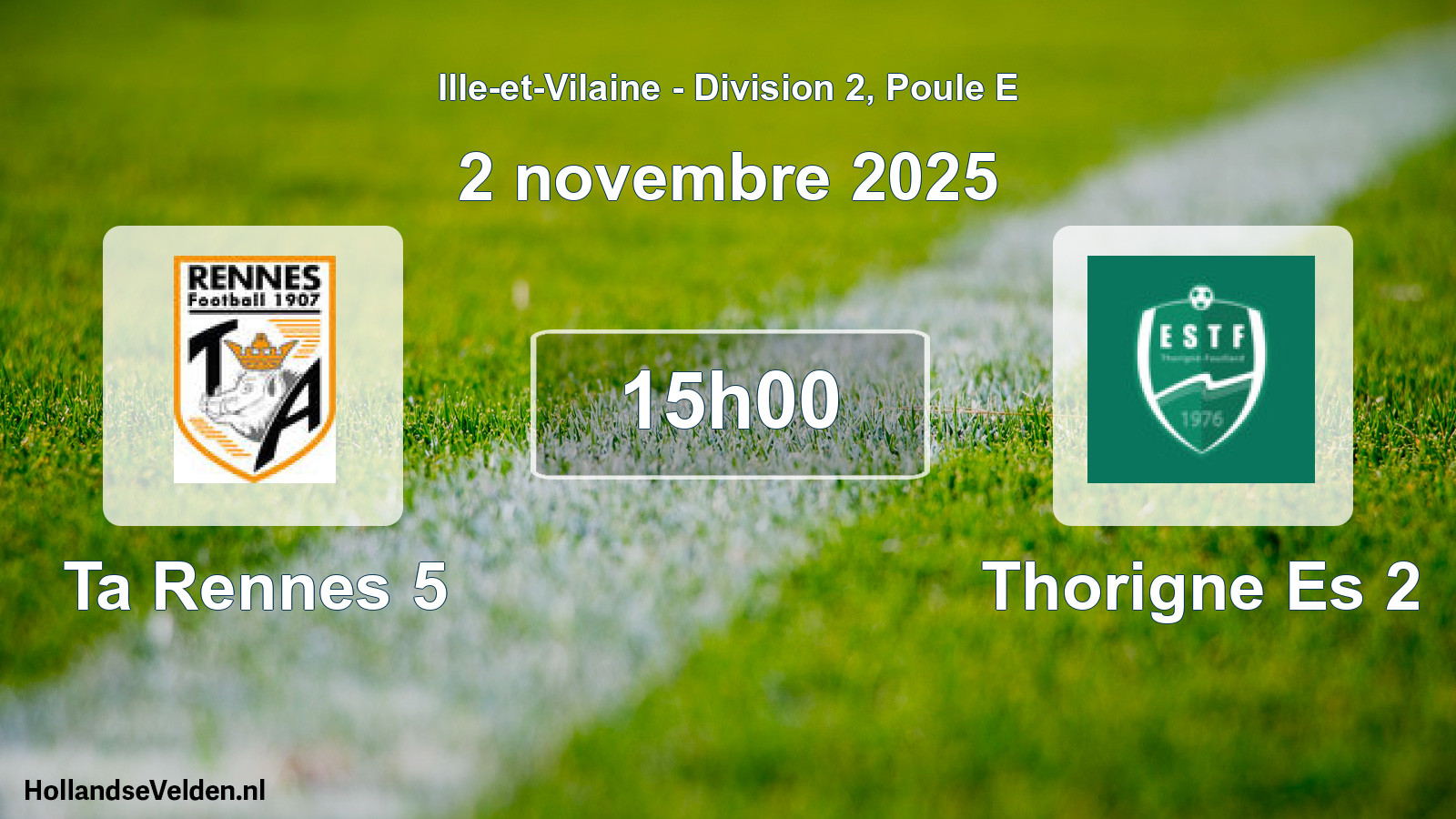 Geplande wedstrijd: Ta Rennes 5 - Thorigne Es 2 (2 novembre 2025)