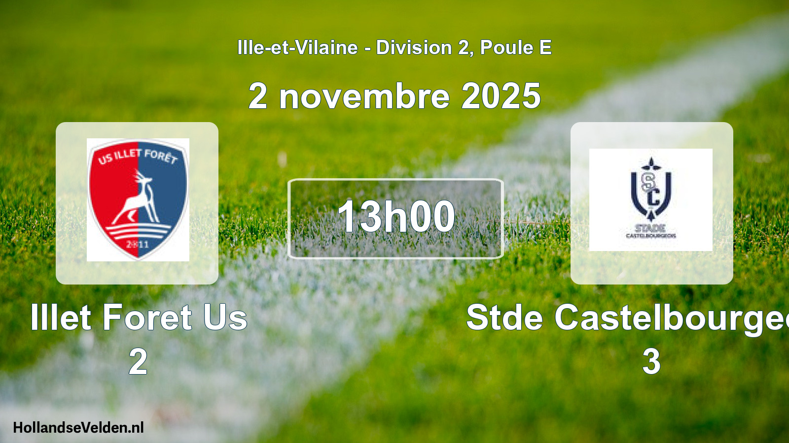 Geplande wedstrijd: Illet Foret Us 2 - Stde Castelbourgeois 3 (2 novembre 2025)