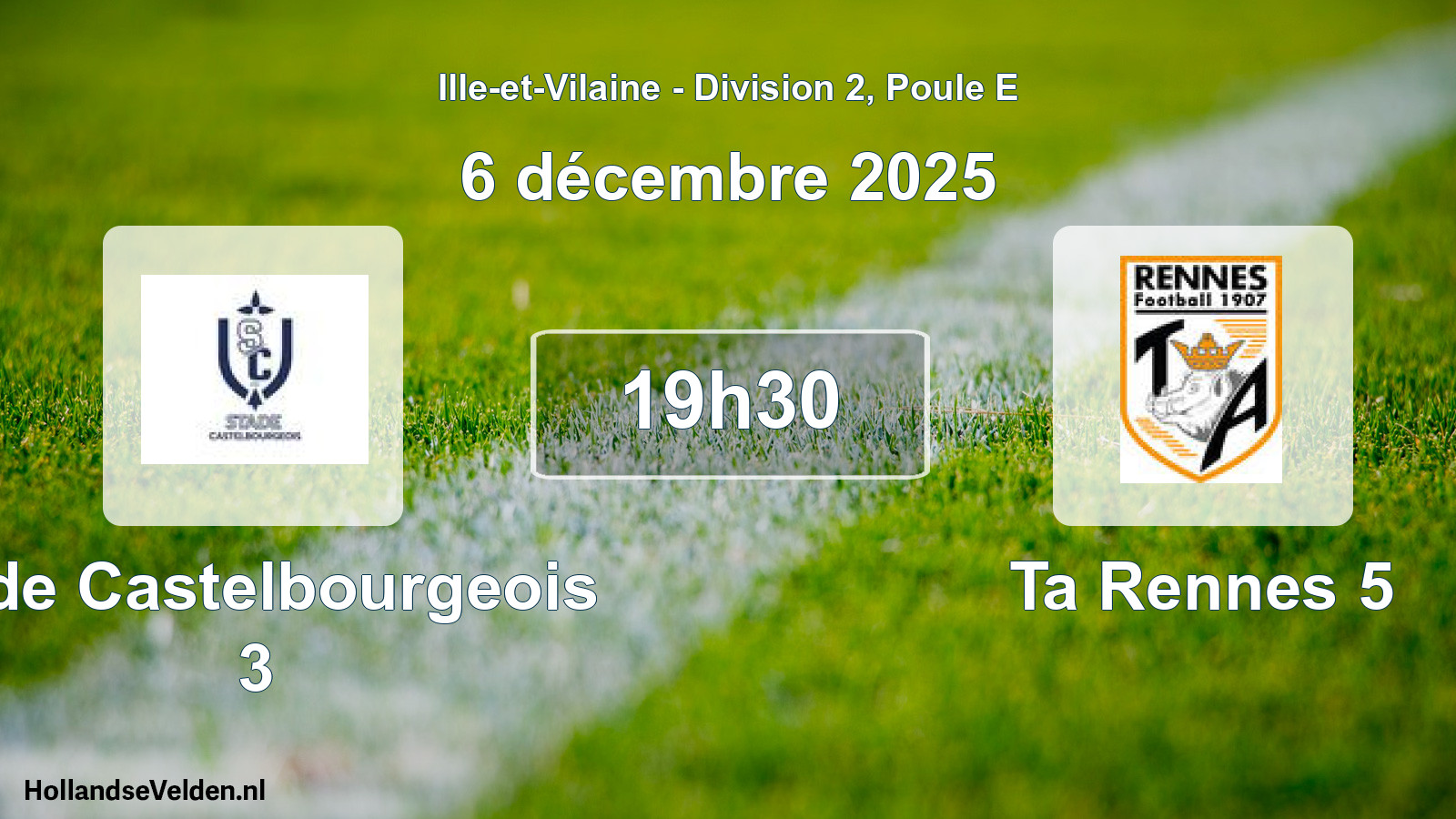 Geplande wedstrijd: Stde Castelbourgeois 3 - Ta Rennes 5 (6 décembre 2025)