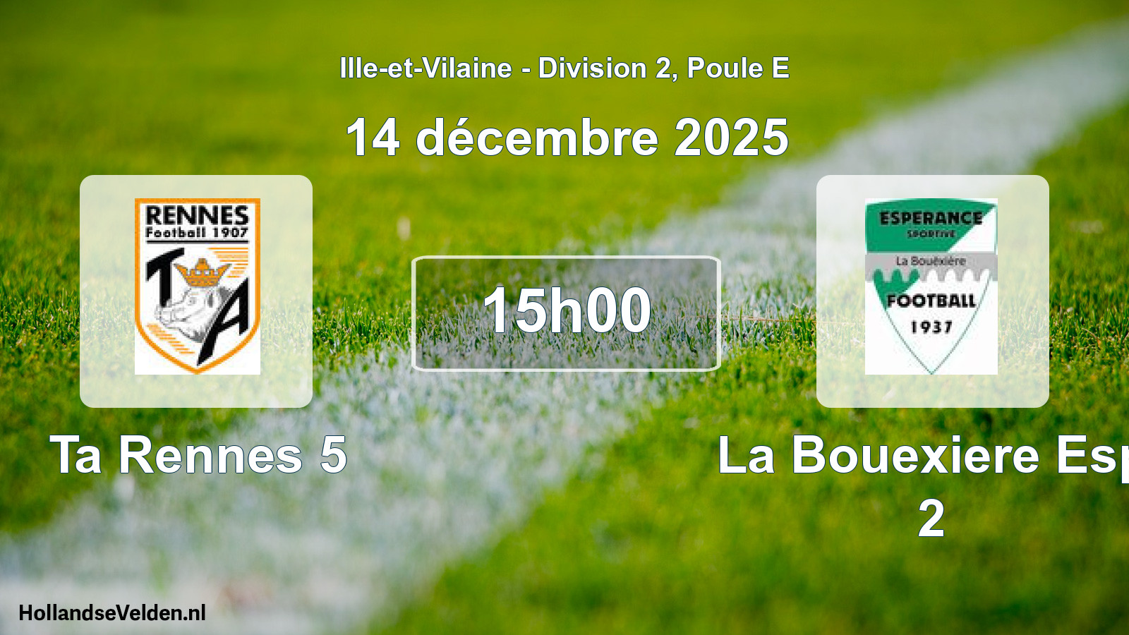 Geplande wedstrijd: Ta Rennes 5 - La Bouexiere Esp 2 (14 décembre 2025)