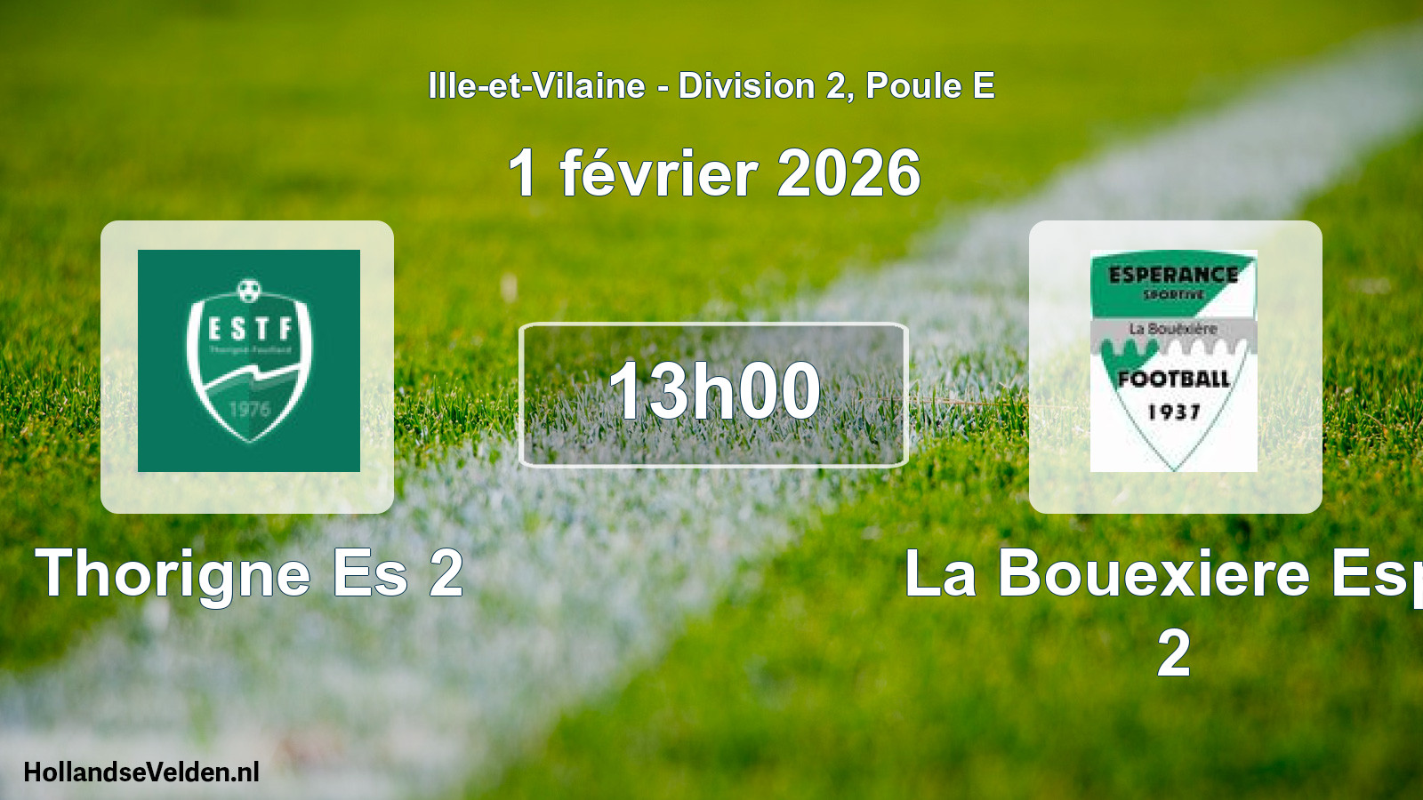Geplande wedstrijd: Thorigne Es 2 - La Bouexiere Esp 2 (1 février 2026)