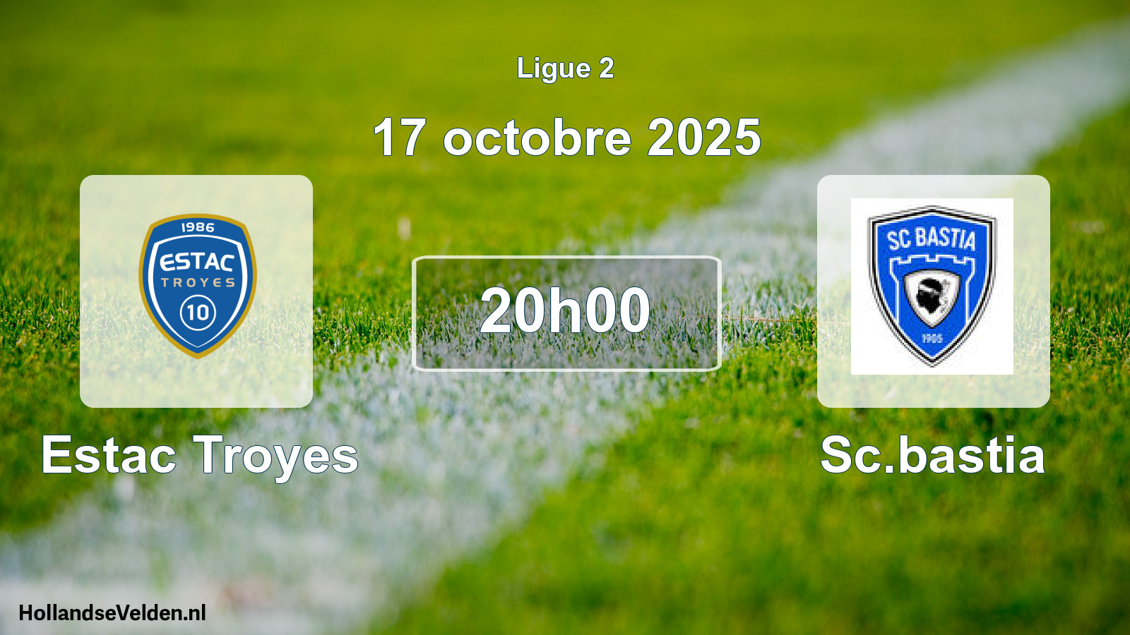 Geplande wedstrijd: Estac Troyes - Sc.bastia (17 oktober 2025)