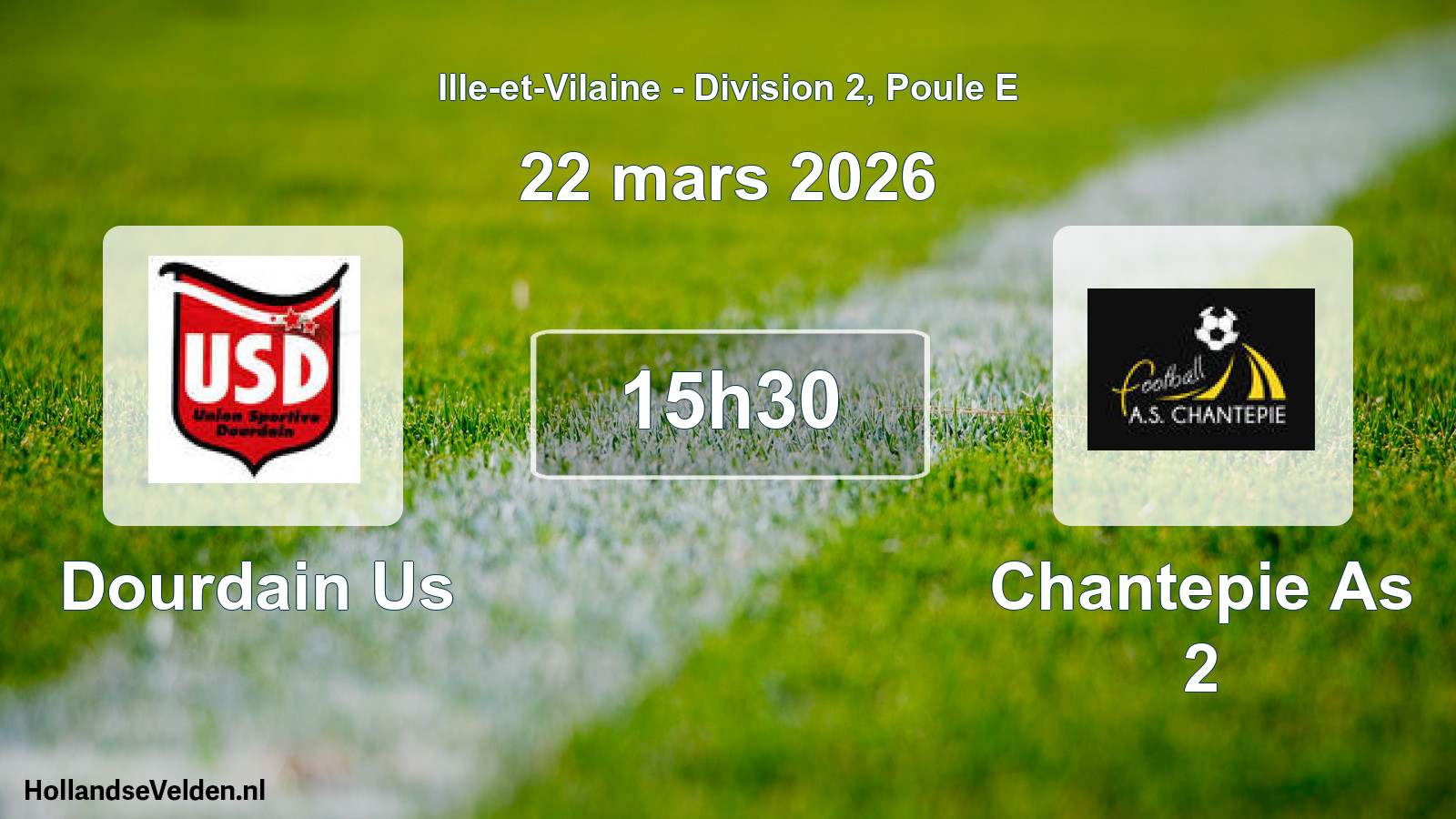 Scheduled Match: Dourdain Us - Chantepie As 2 (22 March 2026)