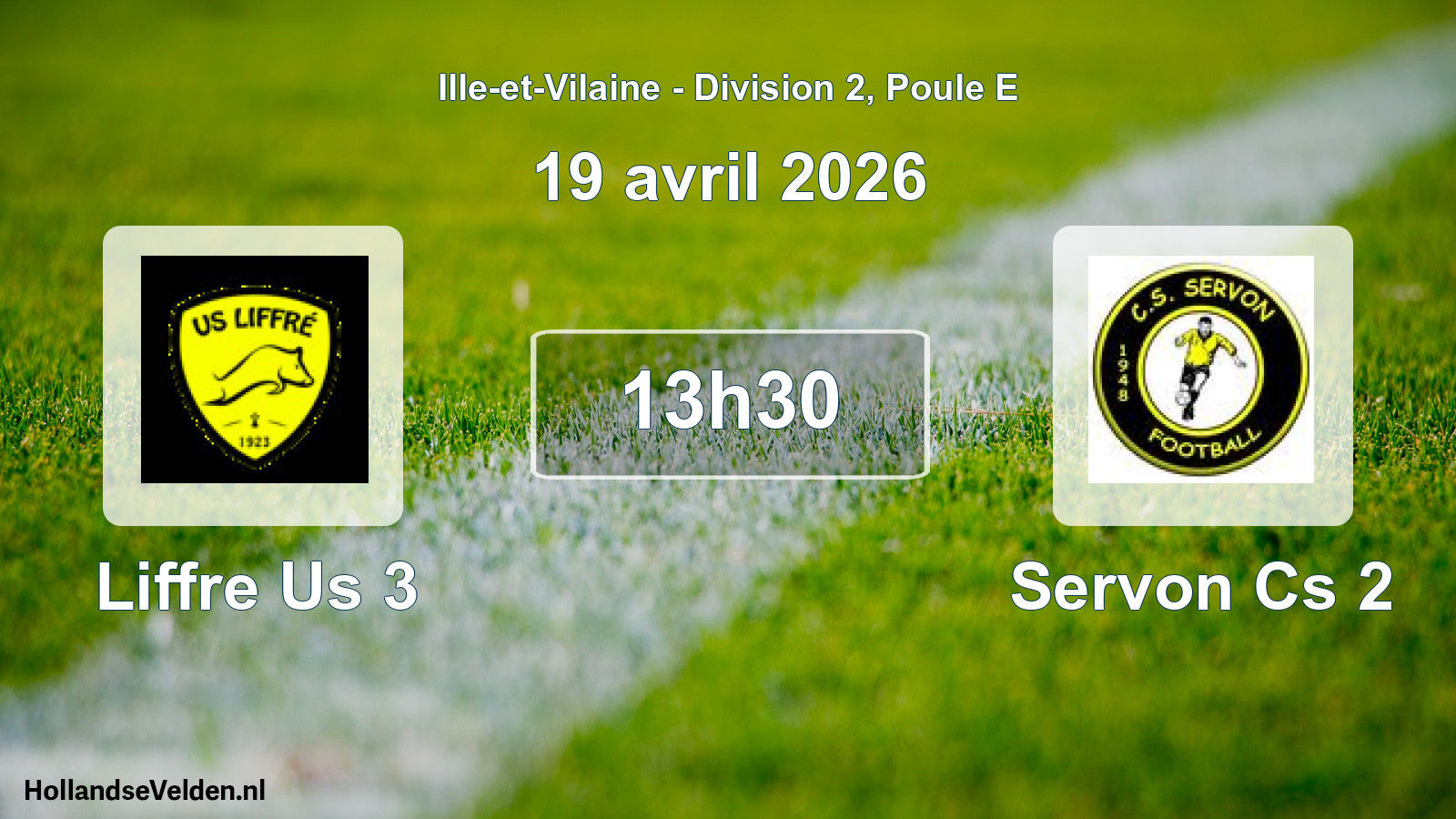 Geplande wedstrijd: Liffre Us 3 - Servon Cs 2 (19 avril 2026)