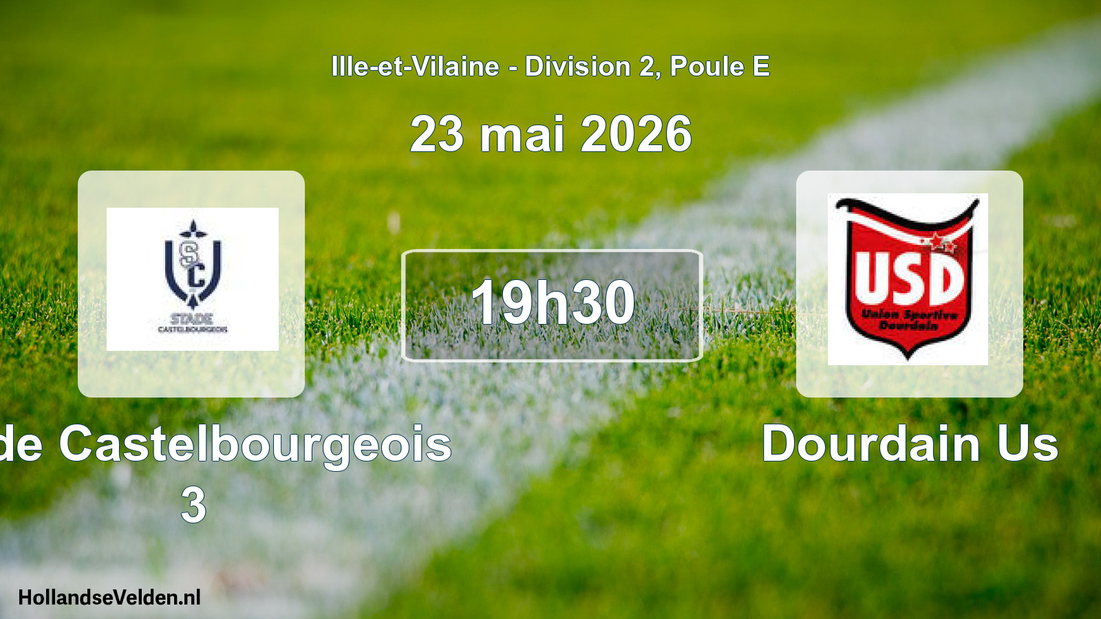 Geplande wedstrijd: Stde Castelbourgeois 3 - Dourdain Us (23 mai 2026)