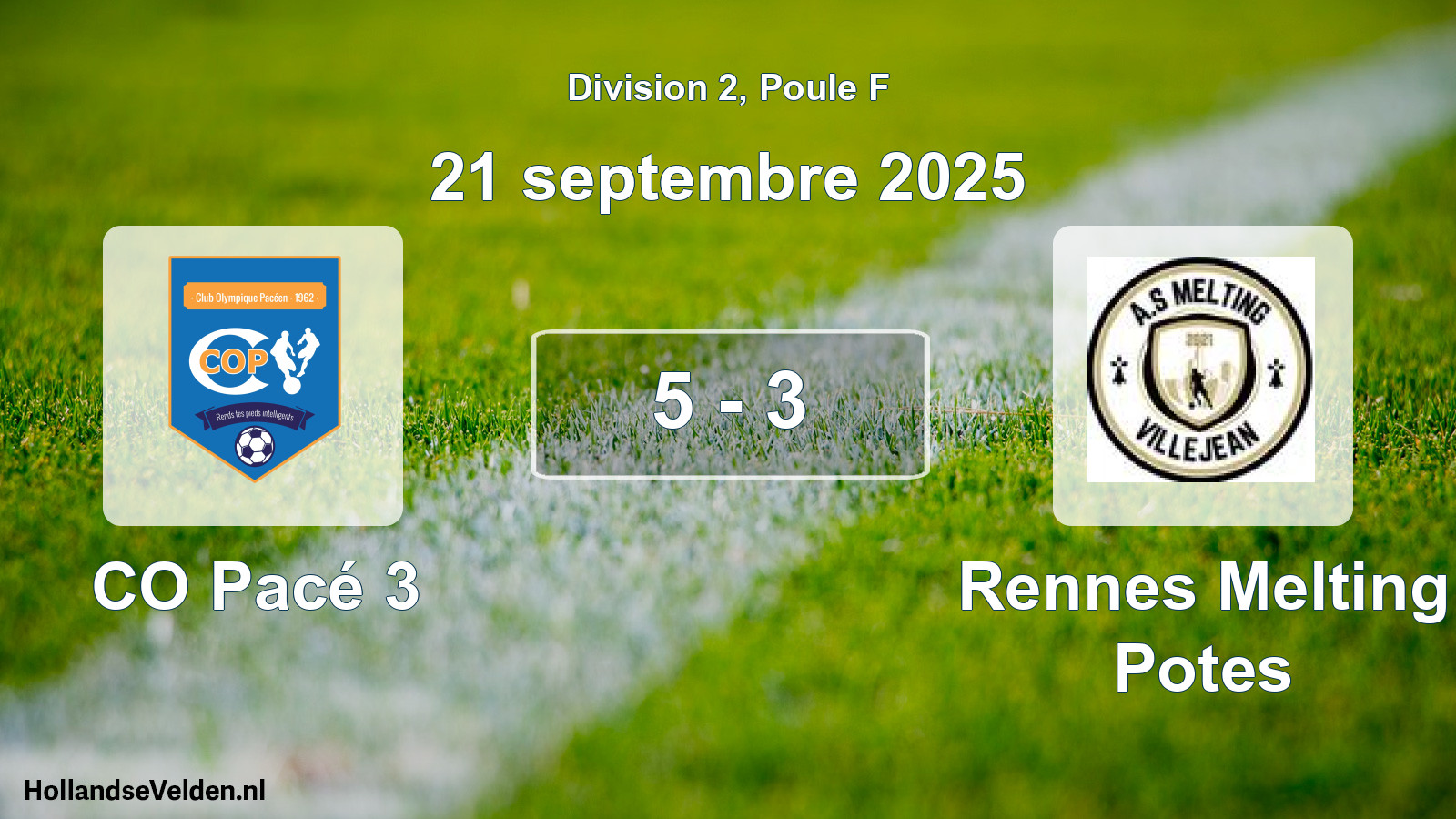 Gespeelde wedstrijd: CO Pacé 3 - Rennes Melting Potes 5 - 3 (21 september 2025)