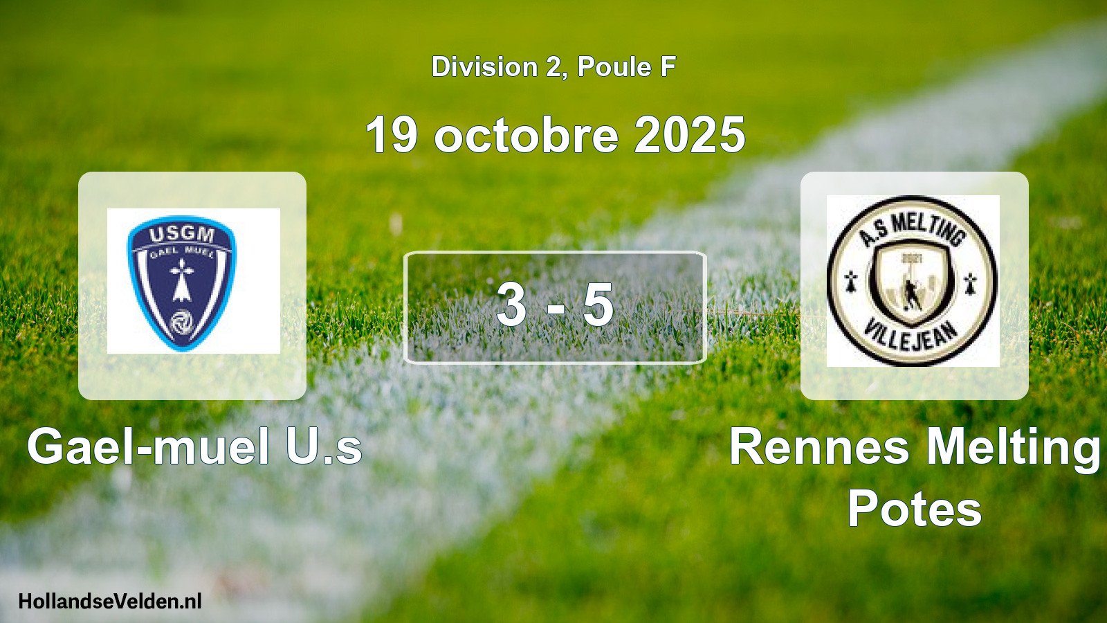 Gespeelde wedstrijd: Gael-muel U.s - Rennes Melting Potes 3 - 5 (19 oktober 2025)
