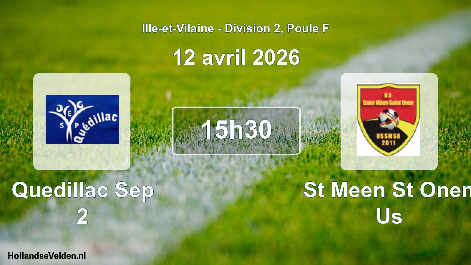 Geplande wedstrijd: Quedillac Sep 2 - St Meen St Onen Us (12 avril 2026)