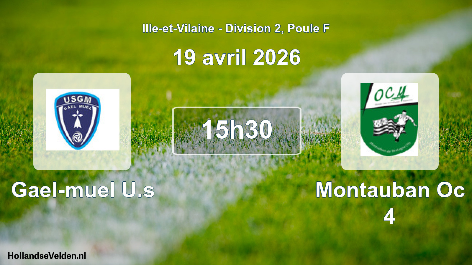 Geplande wedstrijd: Gael-muel U.s - Montauban Oc 4 (19 avril 2026)