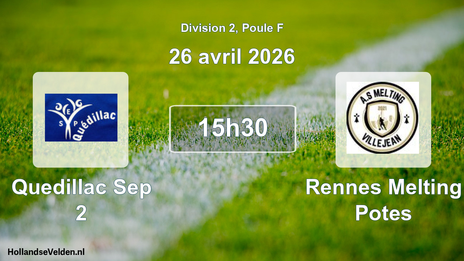 Match programmé: Quedillac Sep 2 - Rennes Melting Potes (26 avril 2026)