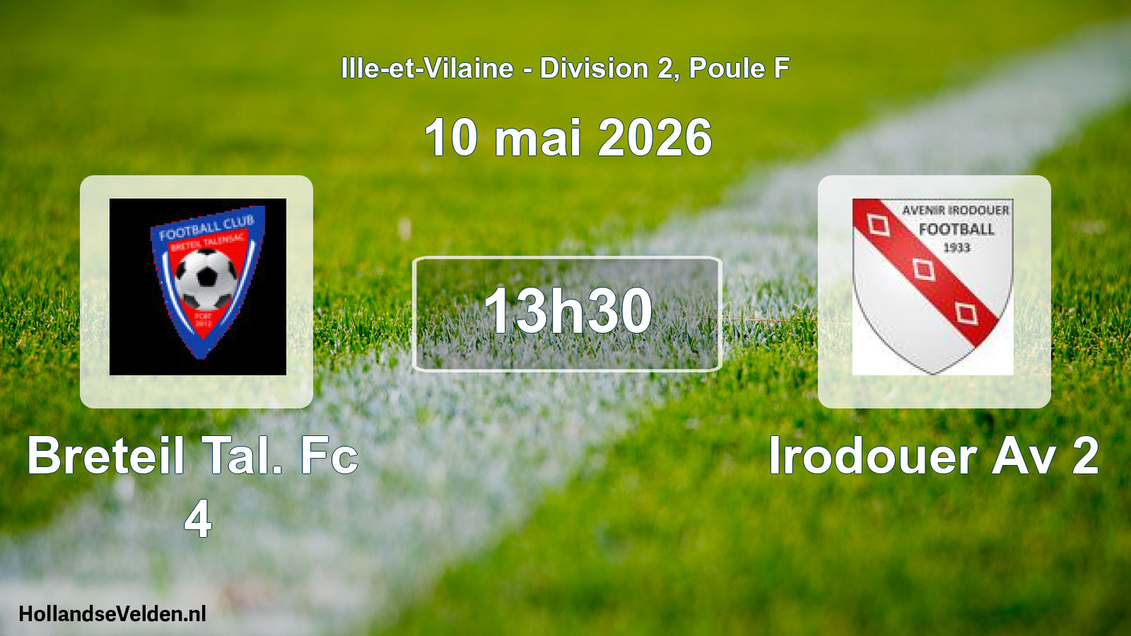 Scheduled Match: Breteil Tal. Fc 4 - Irodouer Av 2 (10 May 2026)