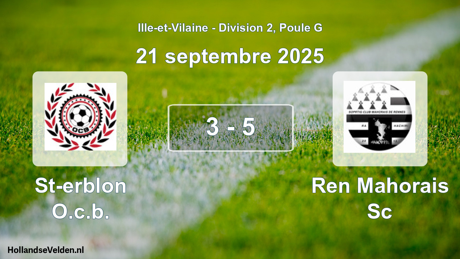 Total number of matches played: St-erblon O.c.b. - Ren Mahorais Sc 3 - 5 (21 September 2025)