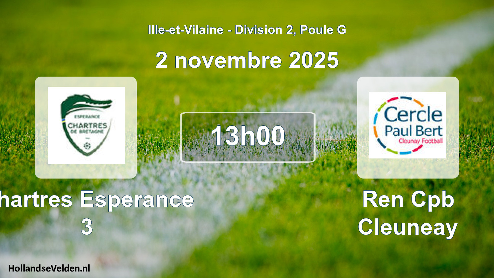 Scheduled Match: Chartres Esperance 3 - Ren Cpb Cleuneay (2 November 2025)