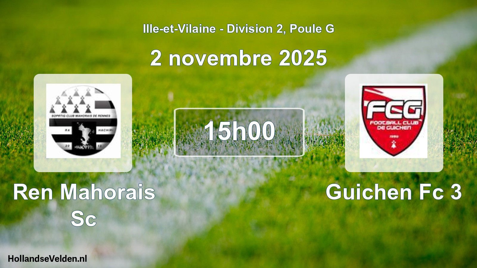 Geplande wedstrijd: Ren Mahorais Sc - Guichen Fc 3 (2 novembre 2025)