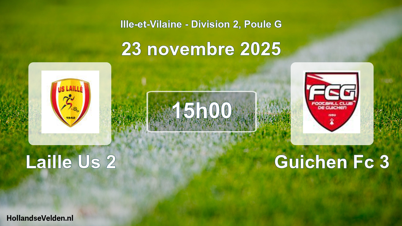 Geplande wedstrijd: Laille Us 2 - Guichen Fc 3 (23 november 2025)