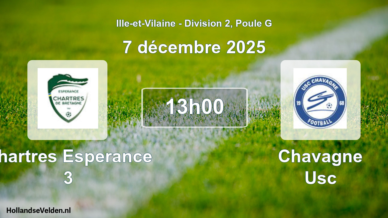 Geplande wedstrijd: Chartres Esperance 3 - Chavagne Usc (7 décembre 2025)
