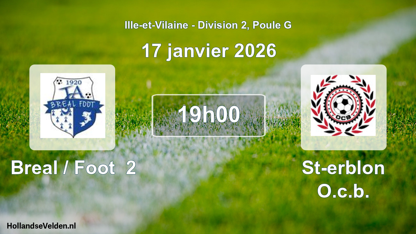Geplande wedstrijd: Breal / Foot 2 - St-erblon O.c.b. (17 januari 2026)