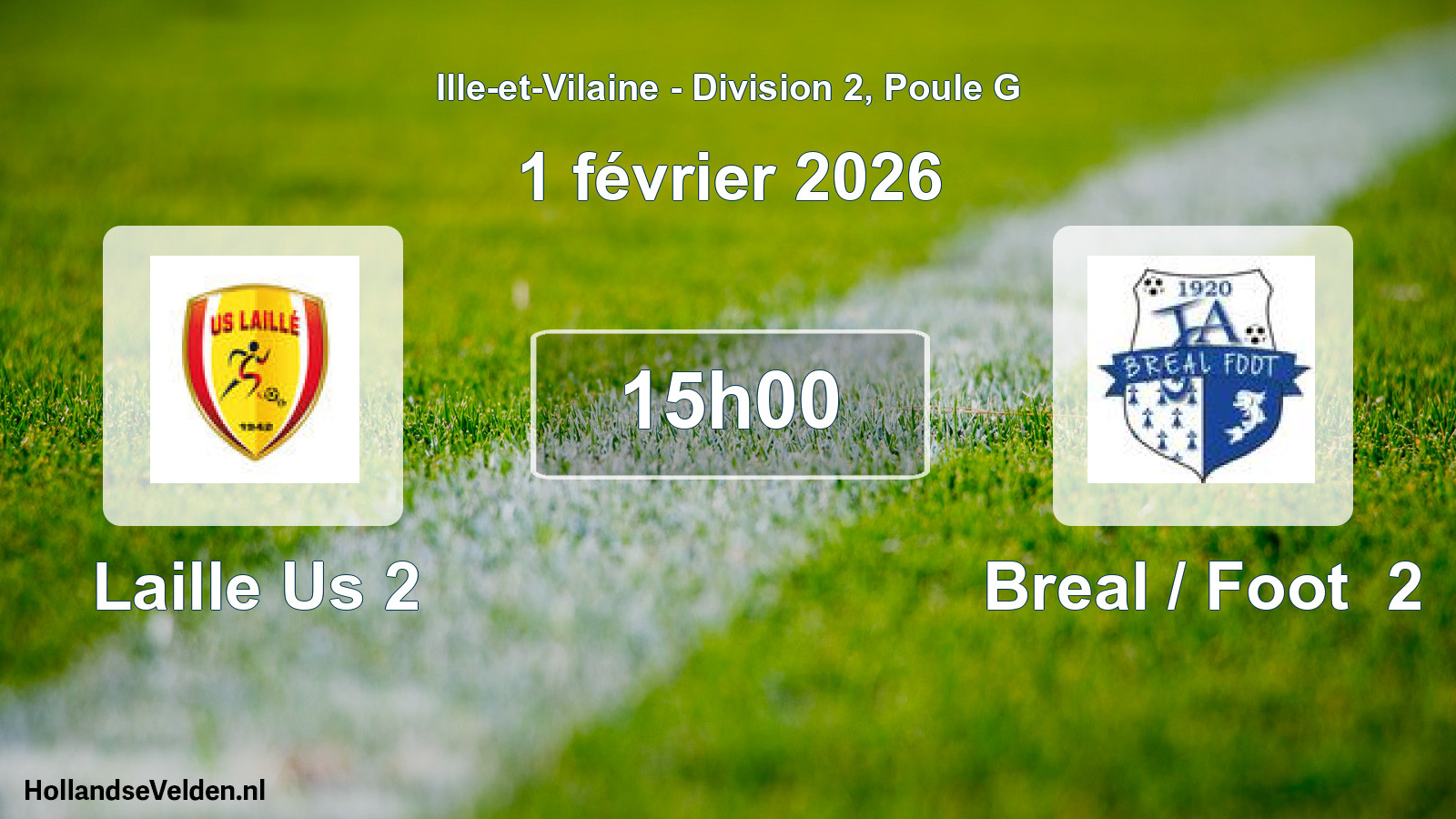 Scheduled Match: Laille Us 2 - Breal / Foot 2 (1 February 2026)