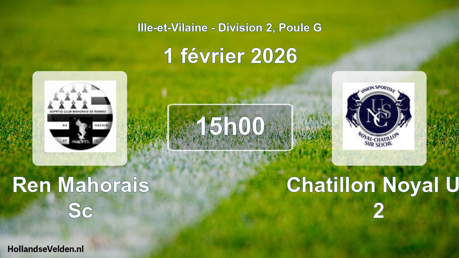 Geplande wedstrijd: Ren Mahorais Sc - Chatillon Noyal Us 2 (1 février 2026)