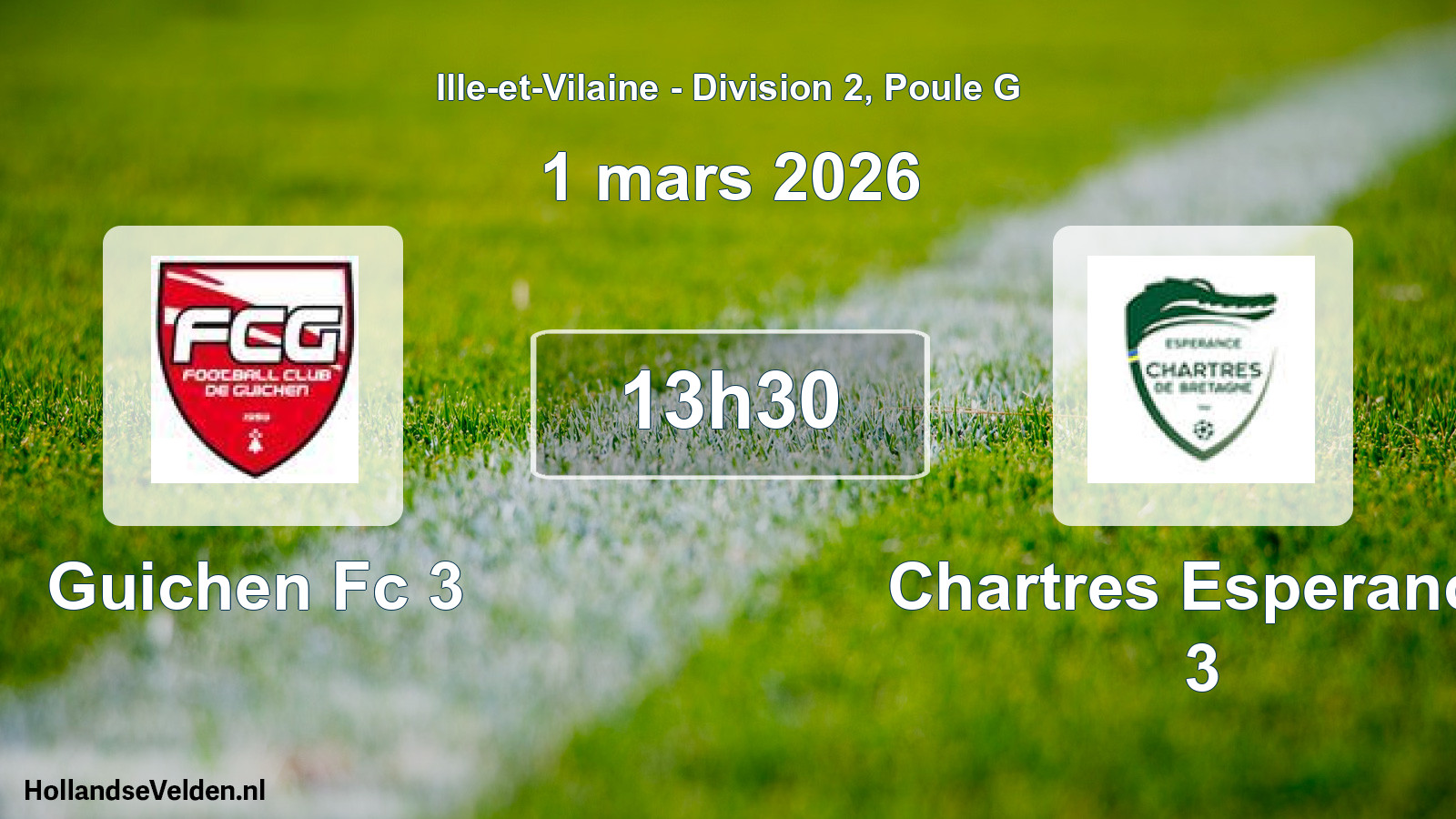 Geplande wedstrijd: Guichen Fc 3 - Chartres Esperance 3 (1 mars 2026)