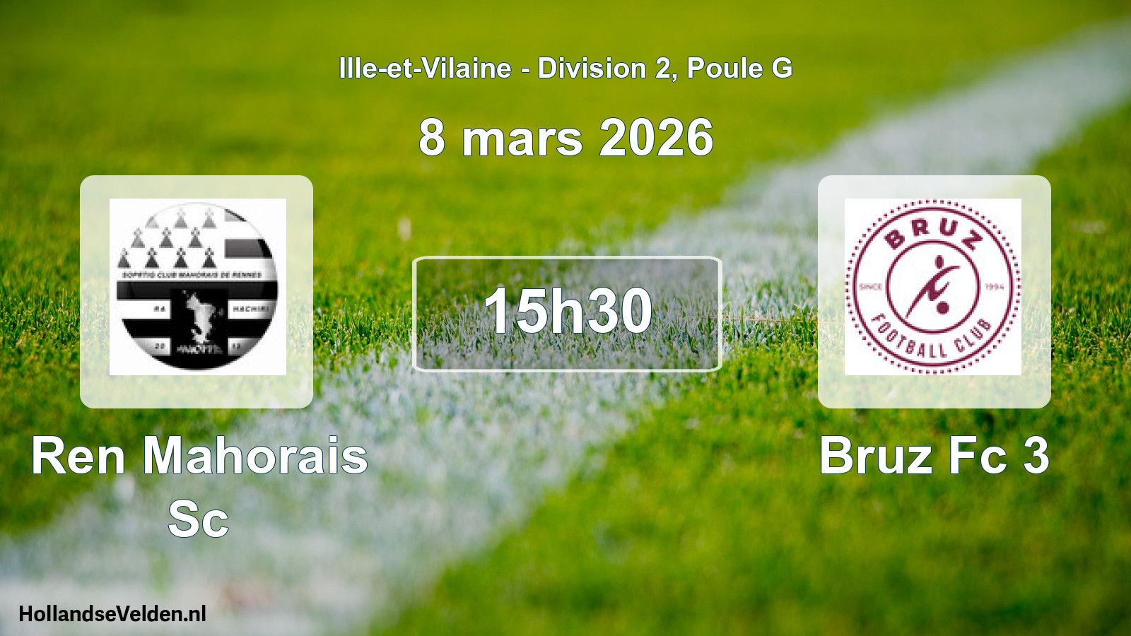 Geplande wedstrijd: Ren Mahorais Sc - Bruz Fc 3 (8 maart 2026)