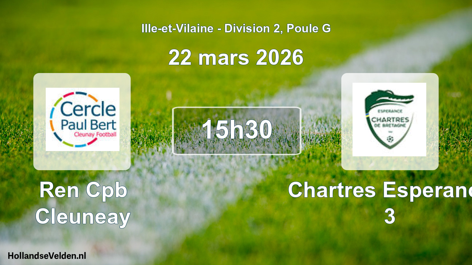Geplande wedstrijd: Ren Cpb Cleuneay - Chartres Esperance 3 (22 mars 2026)