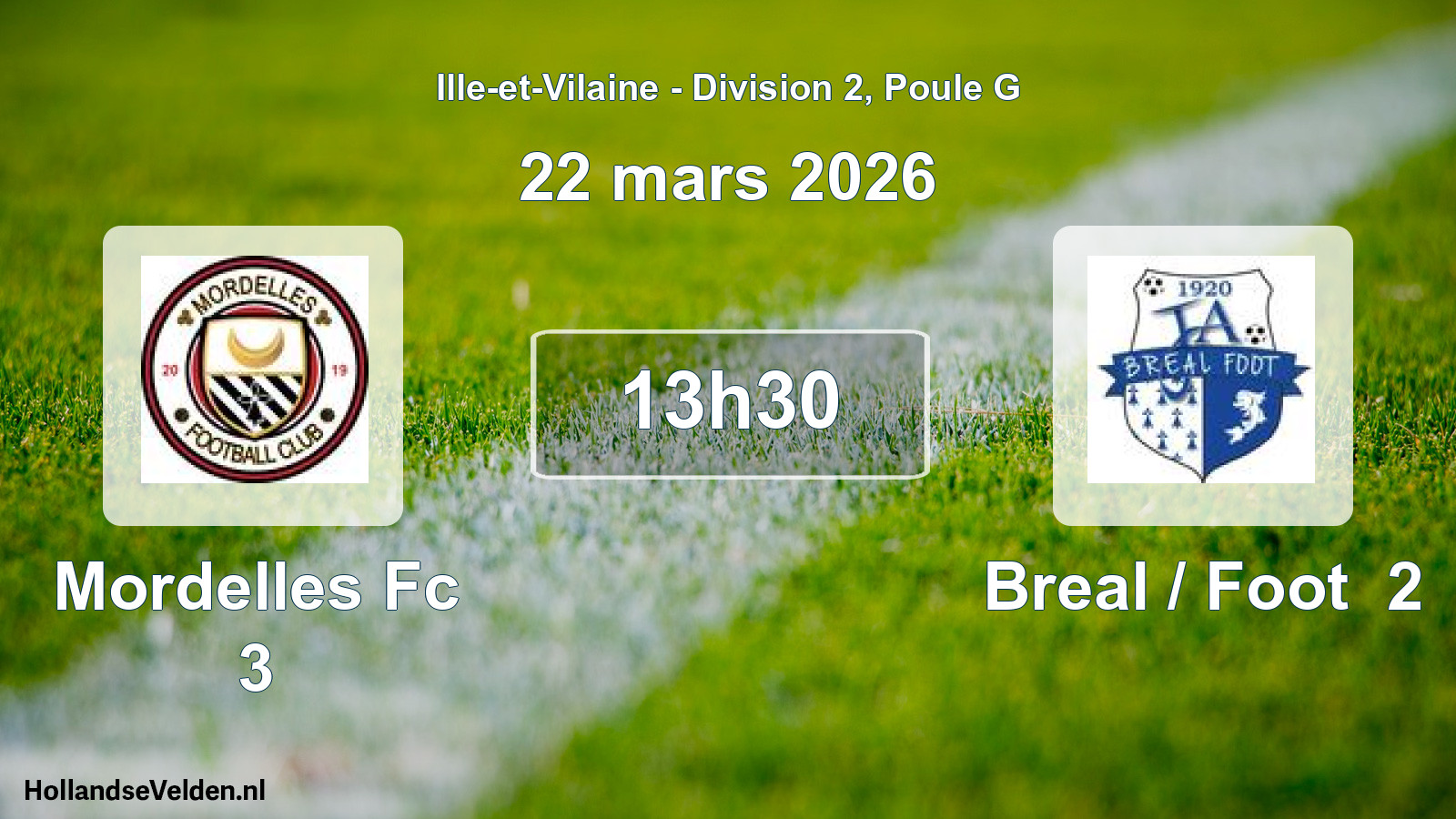 Geplande wedstrijd: Mordelles Fc 3 - Breal / Foot 2 (22 mars 2026)