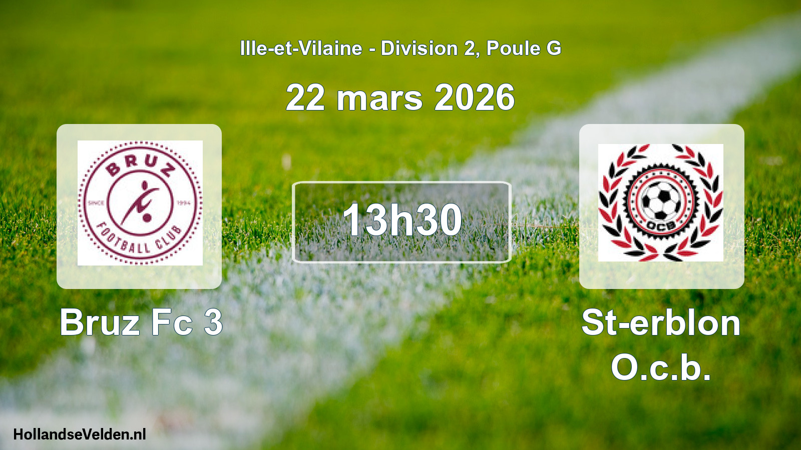 Geplande wedstrijd: Bruz Fc 3 - St-erblon O.c.b. (22 mars 2026)