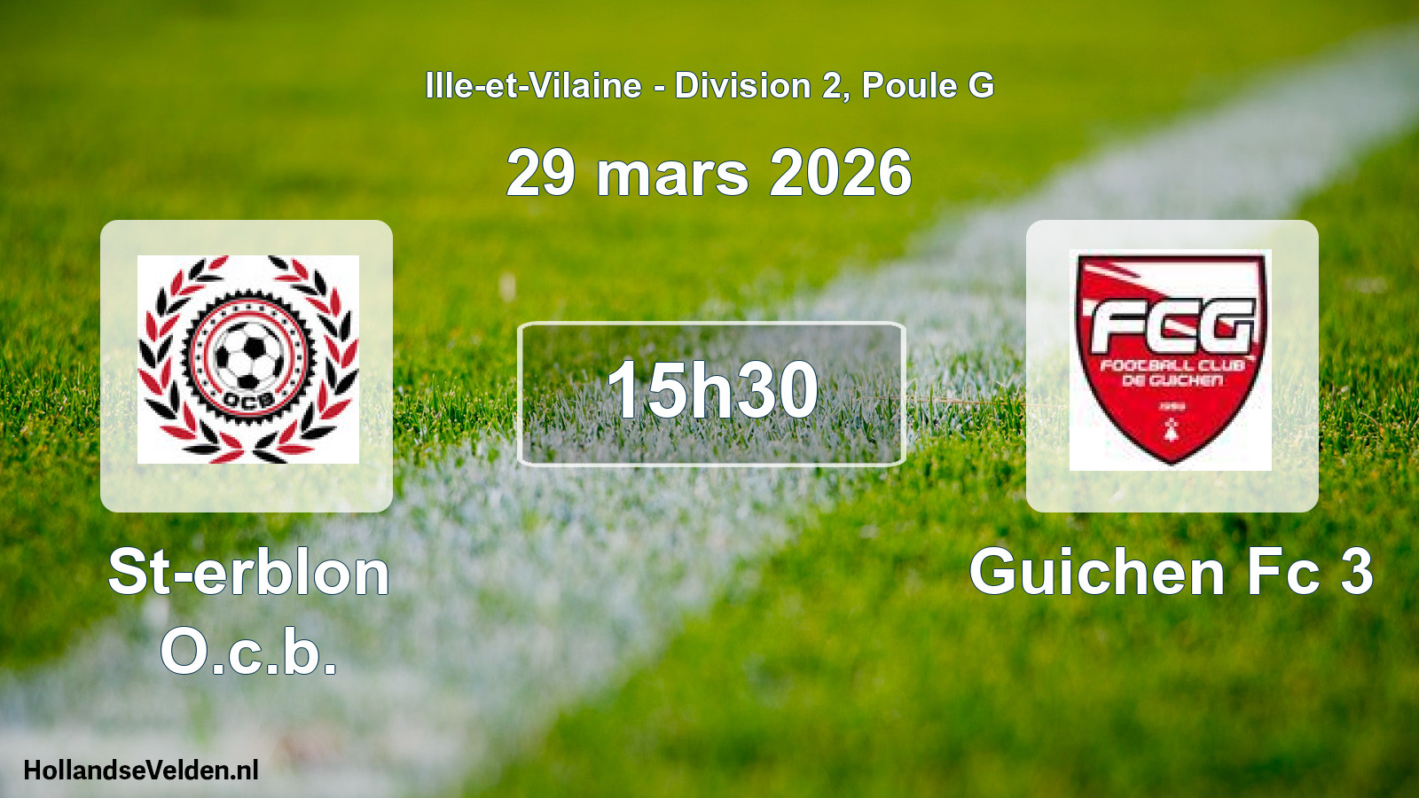 Geplande wedstrijd: St-erblon O.c.b. - Guichen Fc 3 (29 mars 2026)