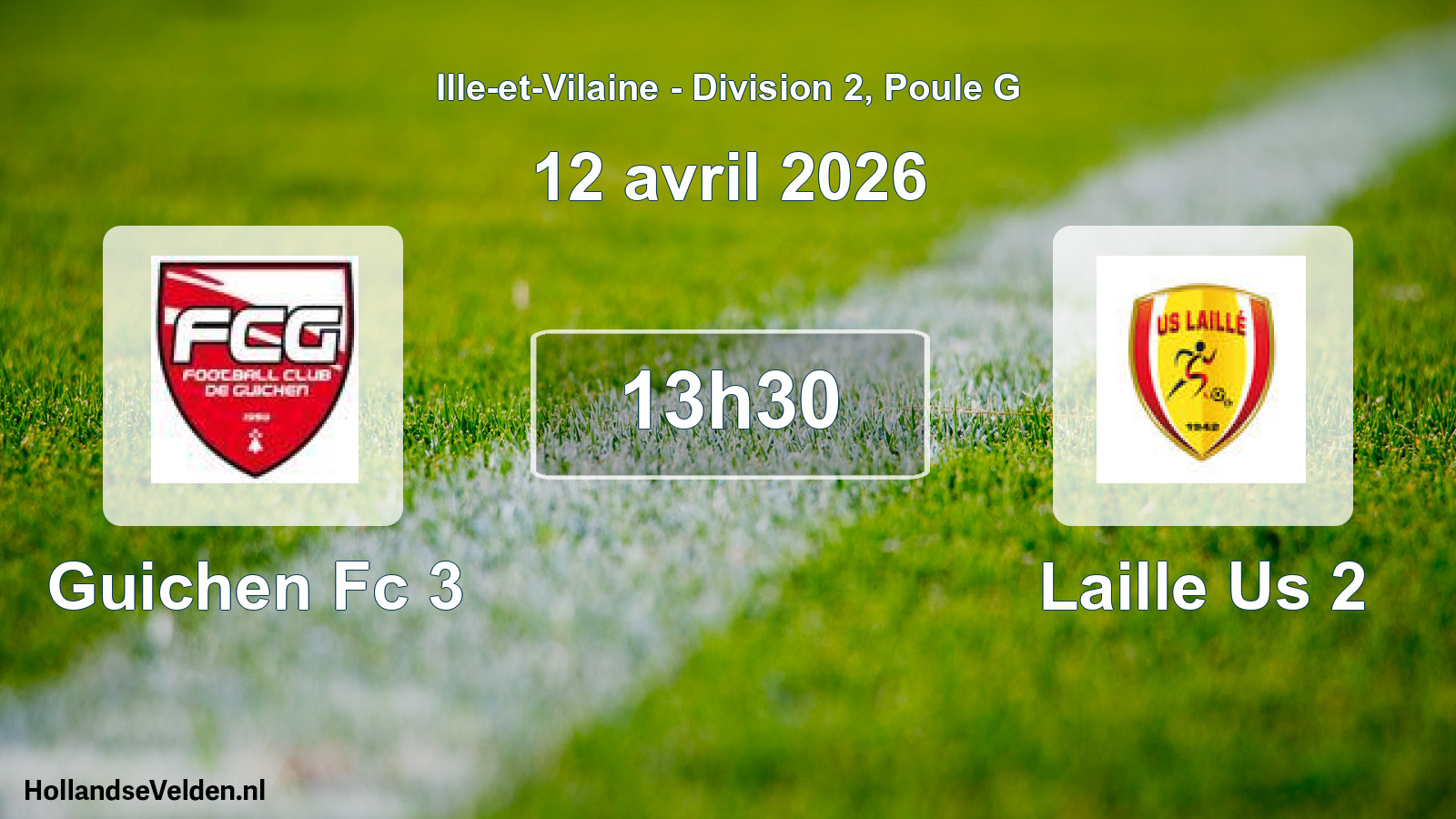 Geplande wedstrijd: Guichen Fc 3 - Laille Us 2 (12 april 2026)