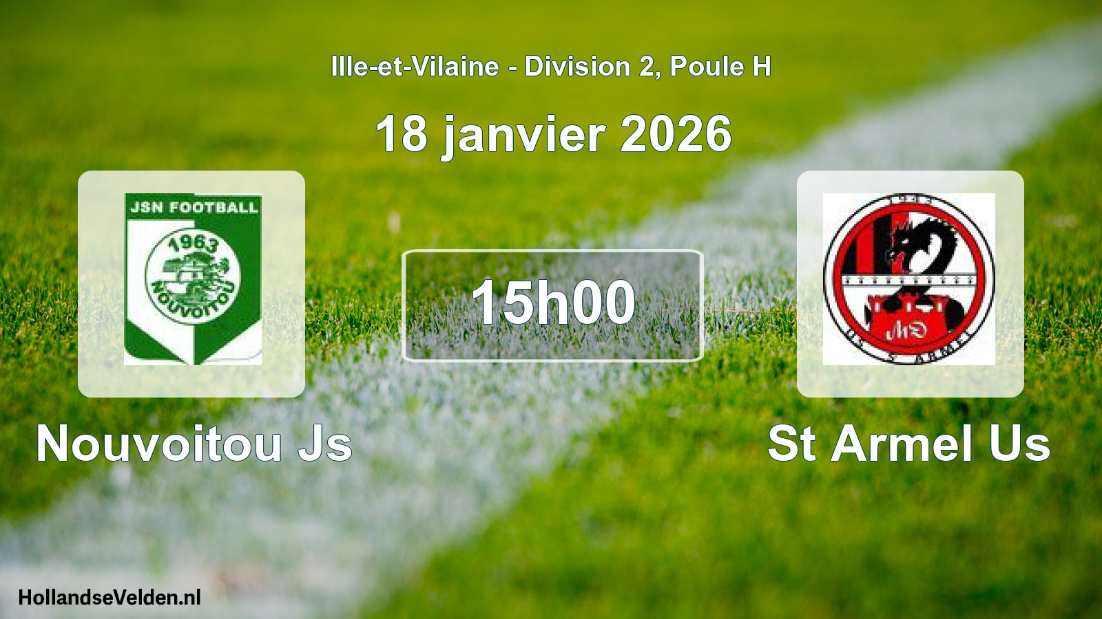 Geplande wedstrijd: Nouvoitou Js - St Armel Us (18 janvier 2026)