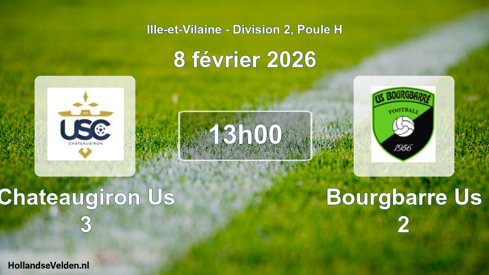 Geplande wedstrijd: Chateaugiron Us 3 - Bourgbarre Us 2 (8 février 2026)