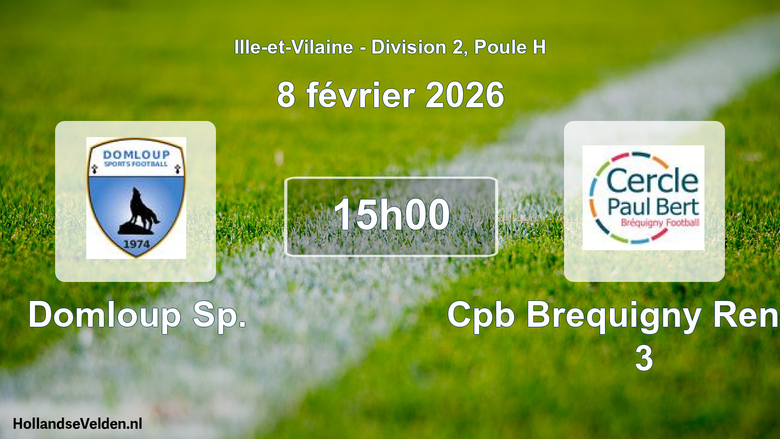 Geplande wedstrijd: Domloup Sp. - Cpb Brequigny Rennes 3 (8 février 2026)