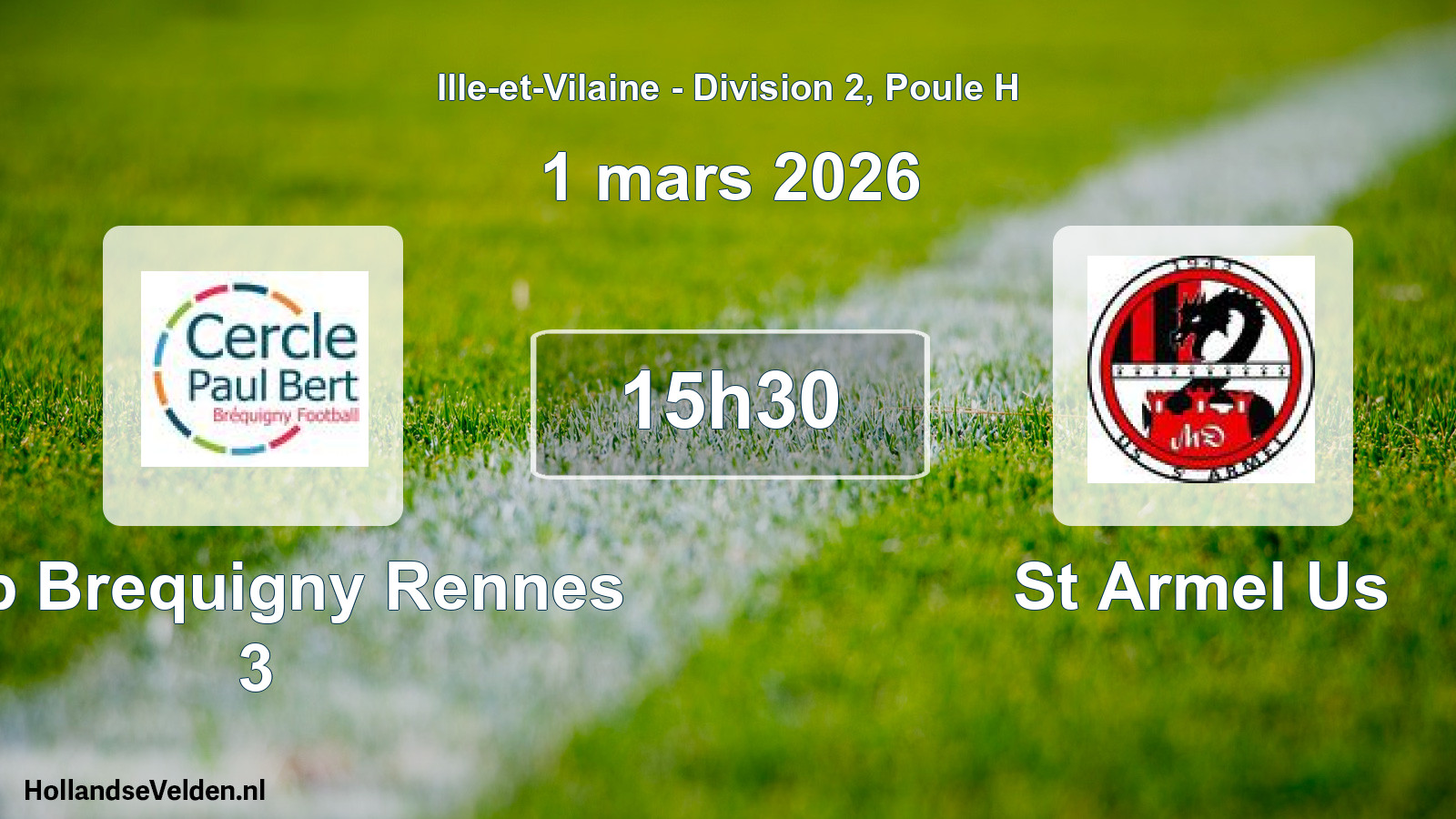 Scheduled Match: Cpb Brequigny Rennes 3 - St Armel Us (1 March 2026)
