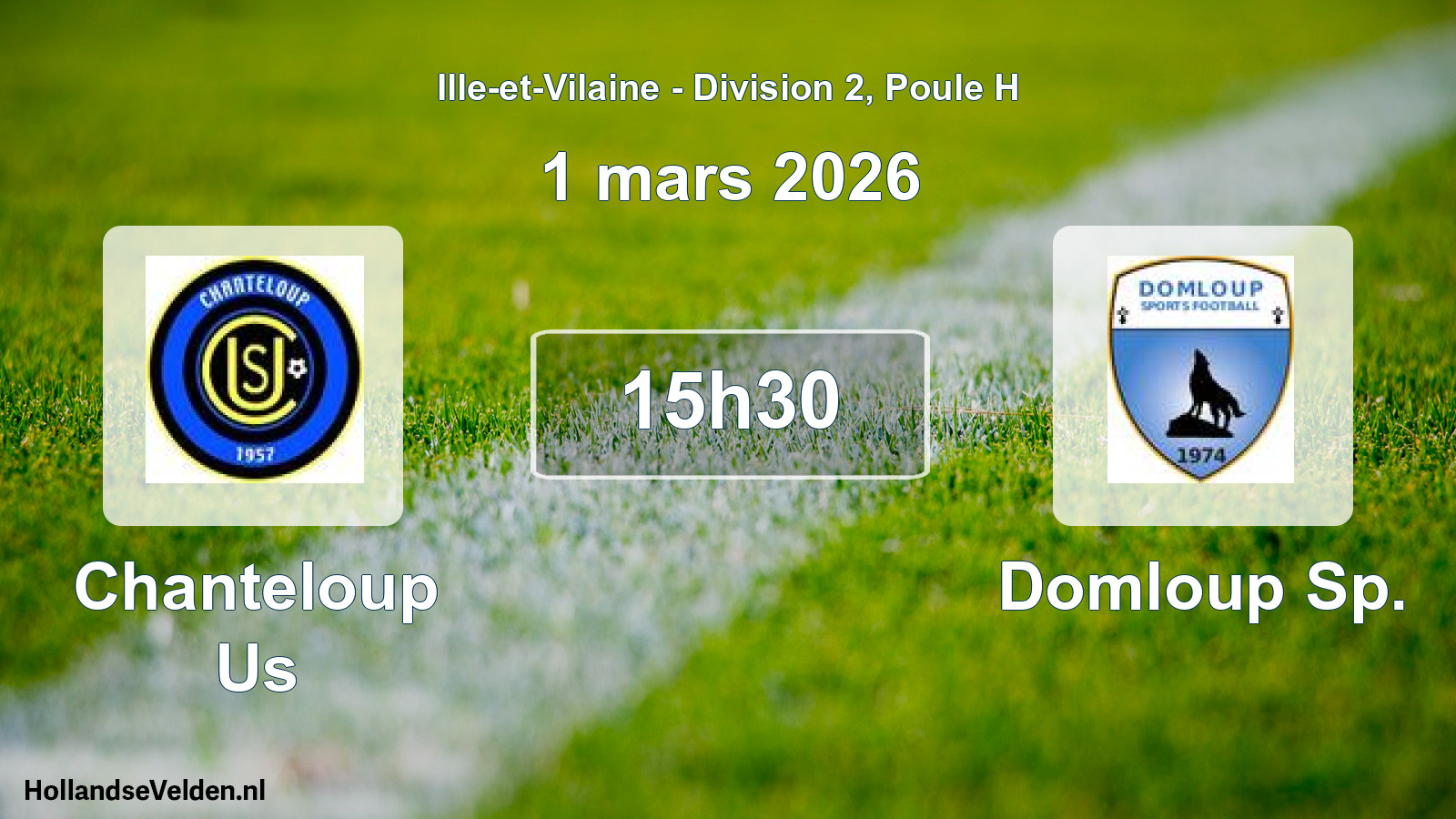 Scheduled Match: Chanteloup Us - Domloup Sp. (1 March 2026)