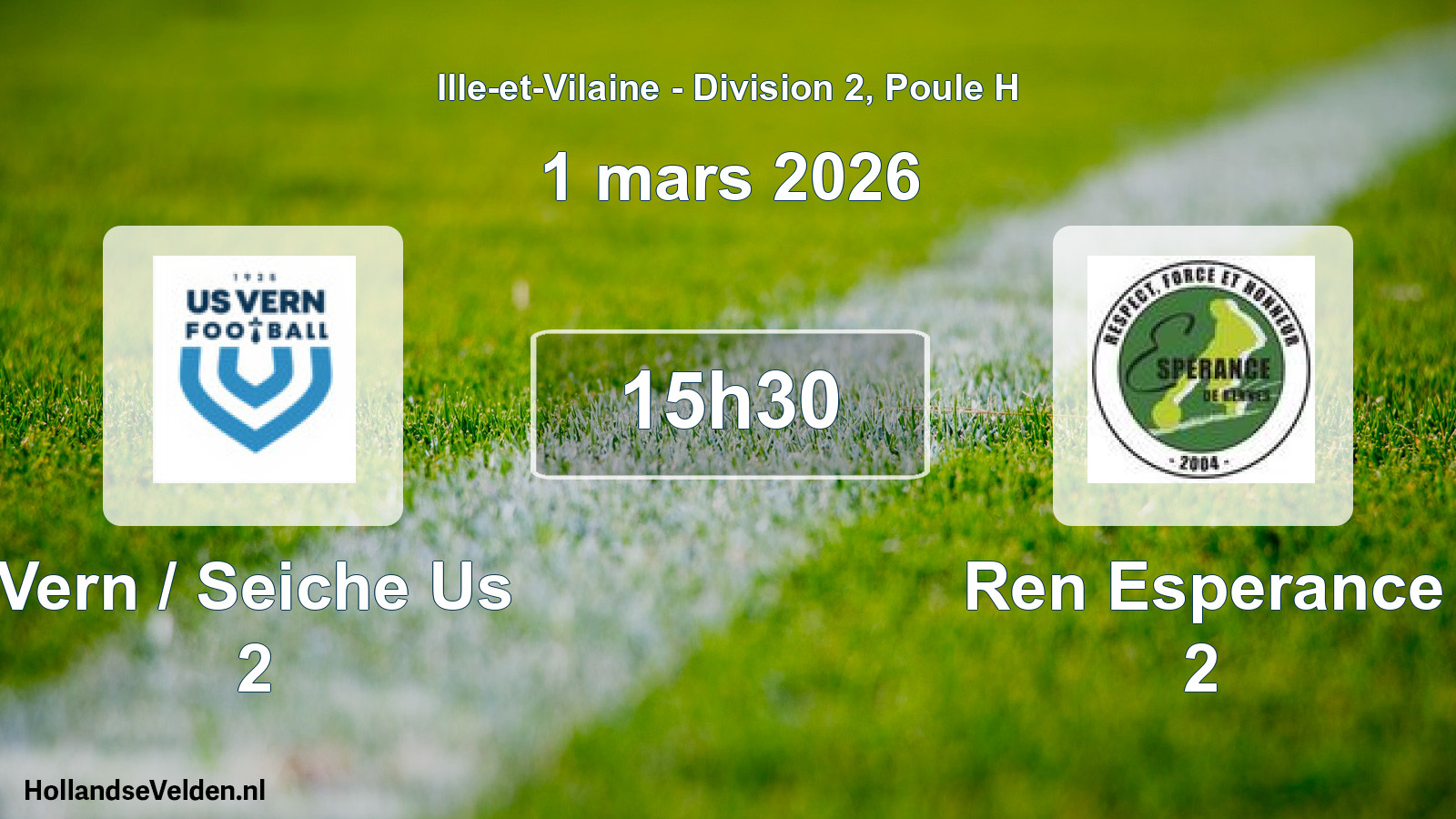 Geplande wedstrijd: Vern / Seiche Us 2 - Ren Esperance 2 (1 mars 2026)