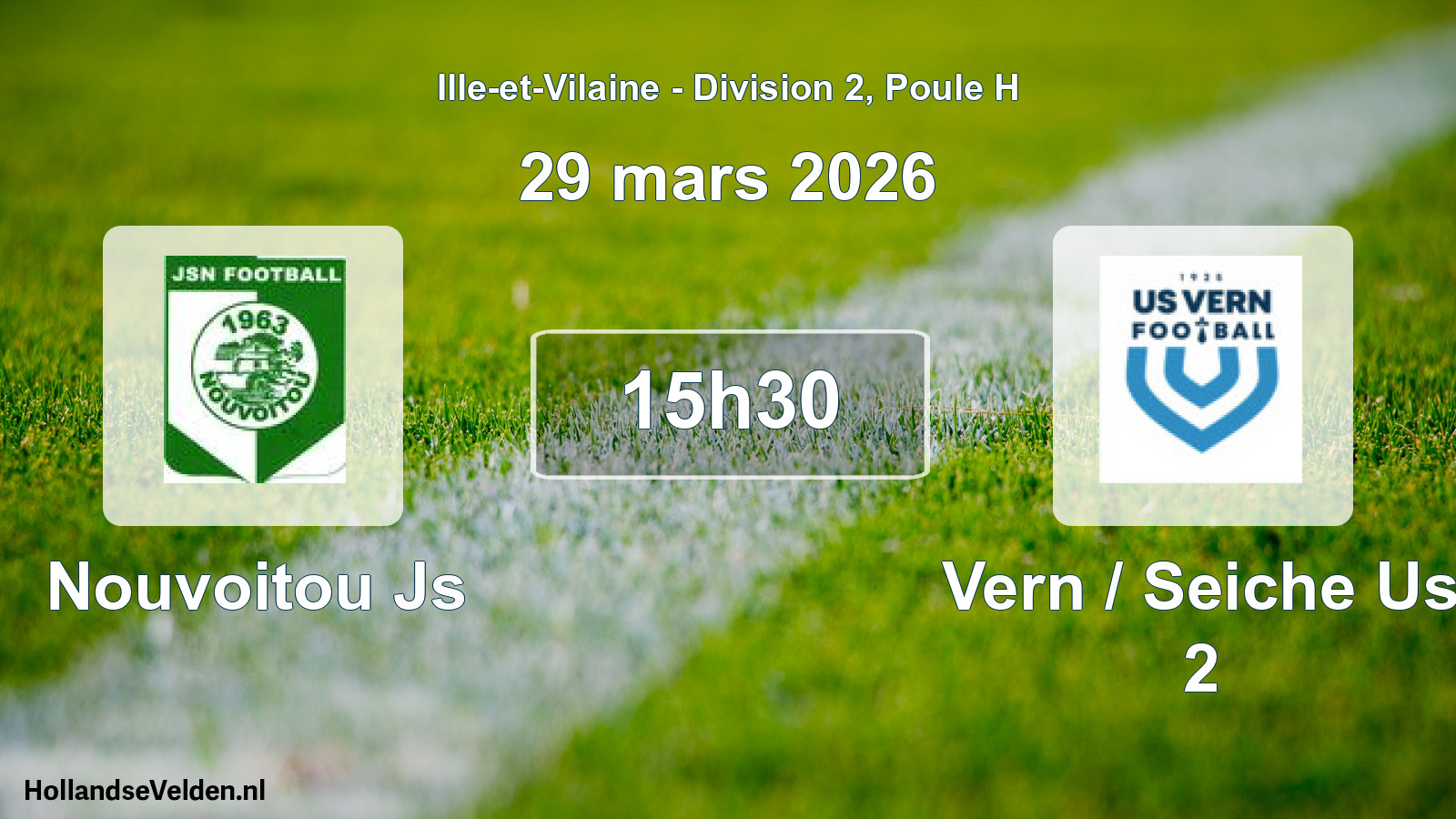 Scheduled Match: Nouvoitou Js - Vern / Seiche Us 2 (29 March 2026)