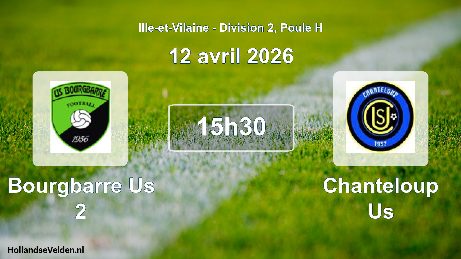 Geplande wedstrijd: Bourgbarre Us 2 - Chanteloup Us (12 avril 2026)