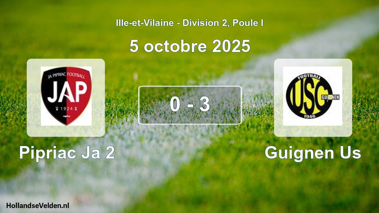 Gespeelde wedstrijd: Pipriac Ja 2 - Guignen Us 0 - 3 (5 oktober 2025)