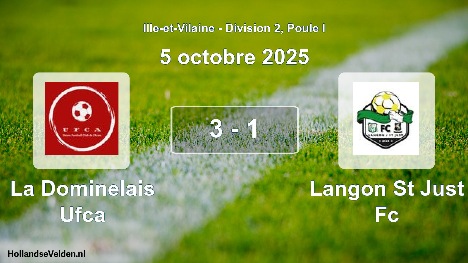 Gespeelde wedstrijd: La Dominelais Ufca - Langon St Just Fc 3 - 1 (5 octobre 2025)