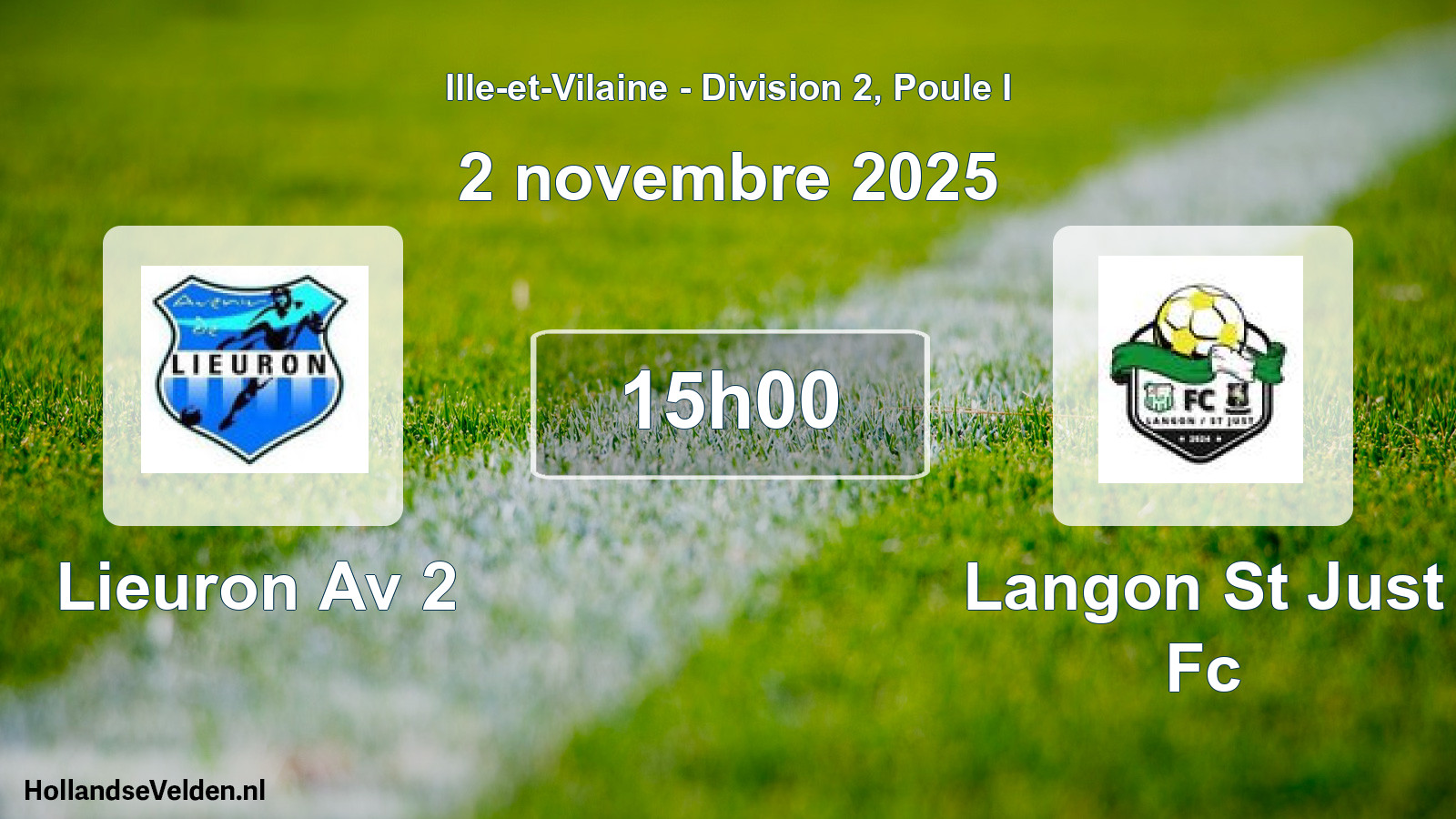 Geplande wedstrijd: Lieuron Av 2 - Langon St Just Fc (2 novembre 2025)