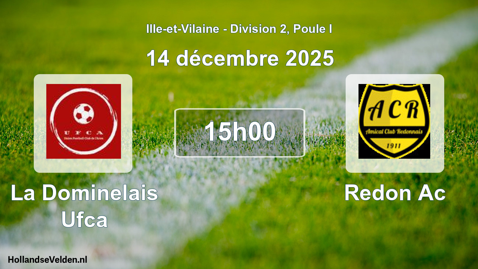 Scheduled Match: La Dominelais Ufca - Redon Ac (14 December 2025)