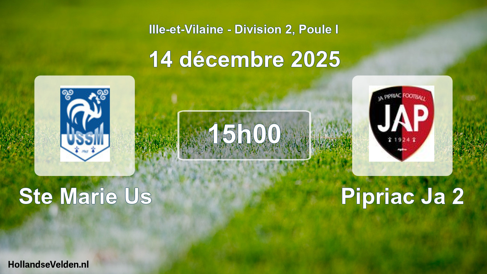 Geplande wedstrijd: Ste Marie Us - Pipriac Ja 2 (14 december 2025)