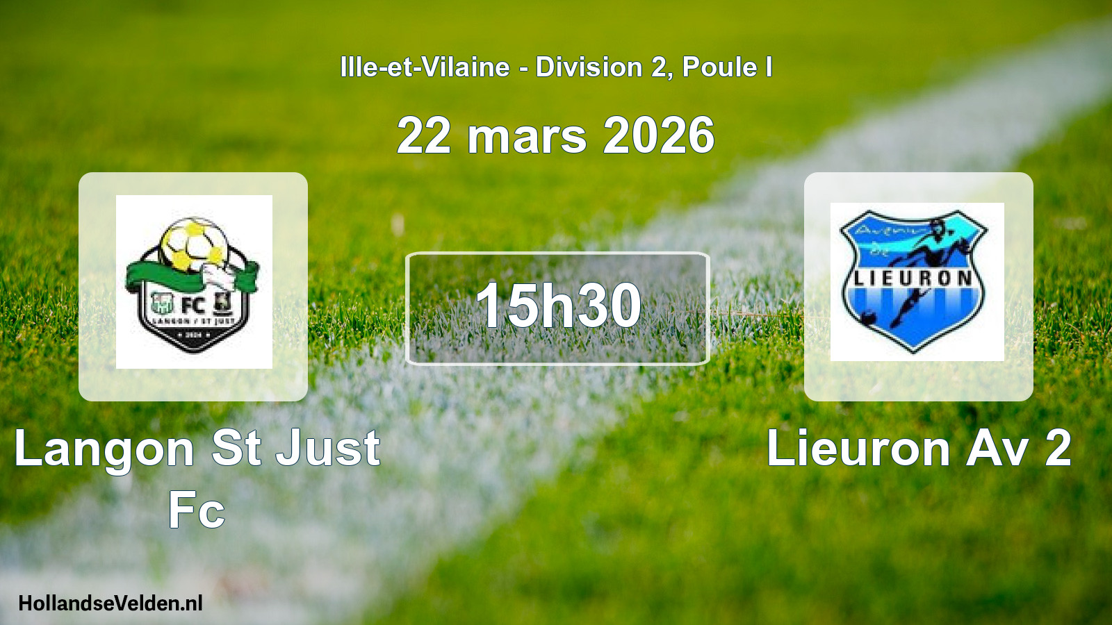 Geplande wedstrijd: Langon St Just Fc - Lieuron Av 2 (22 mars 2026)