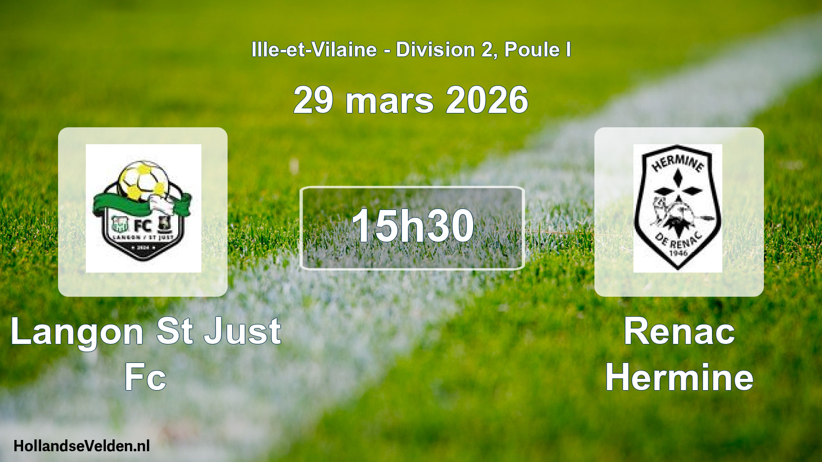 Geplande wedstrijd: Langon St Just Fc - Renac Hermine (29 mars 2026)