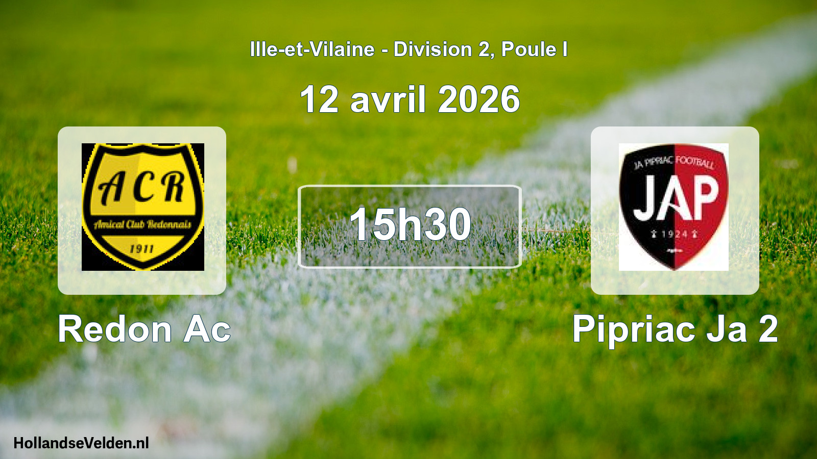 Geplande wedstrijd: Redon Ac - Pipriac Ja 2 (12 avril 2026)