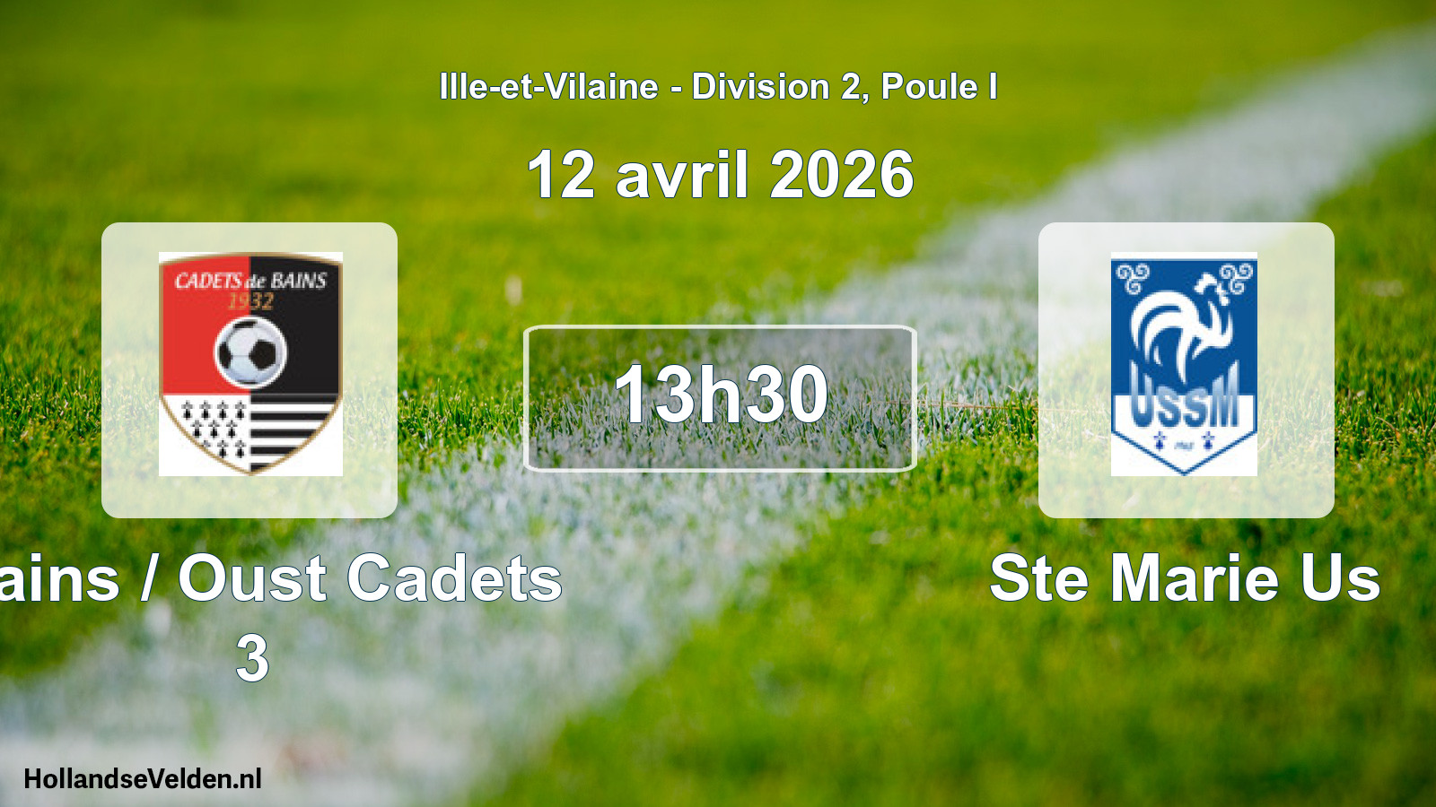 Scheduled Match: Bains / Oust Cadets 3 - Ste Marie Us (12 April 2026)