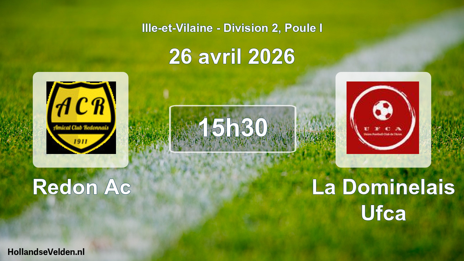Scheduled Match: Redon Ac - La Dominelais Ufca (26 April 2026)