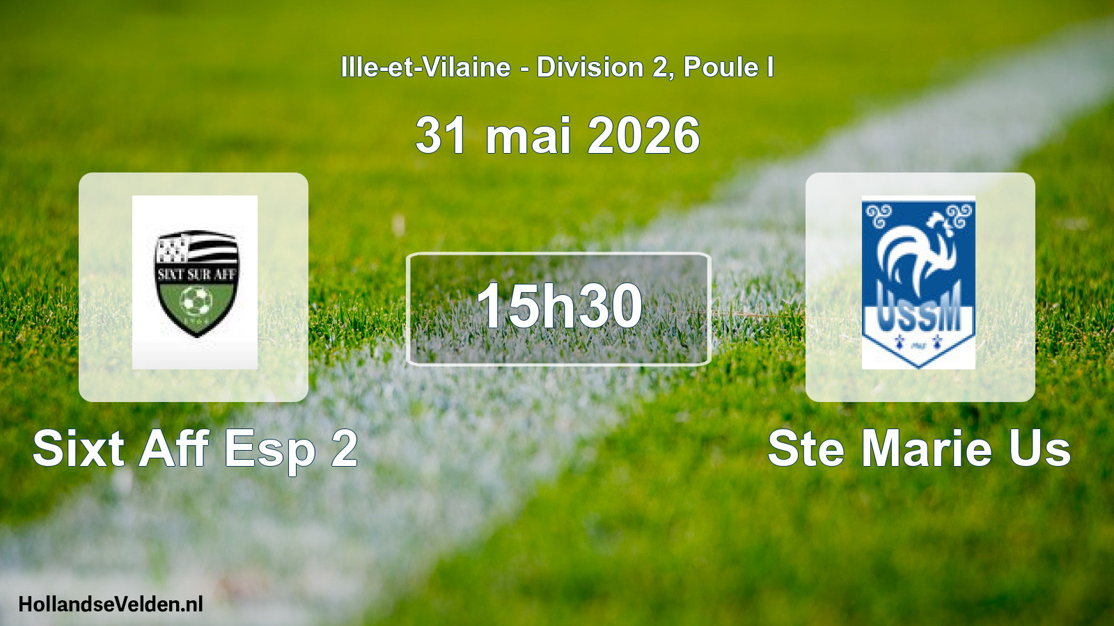 Scheduled Match: Sixt Aff Esp 2 - Ste Marie Us (31 May 2026)